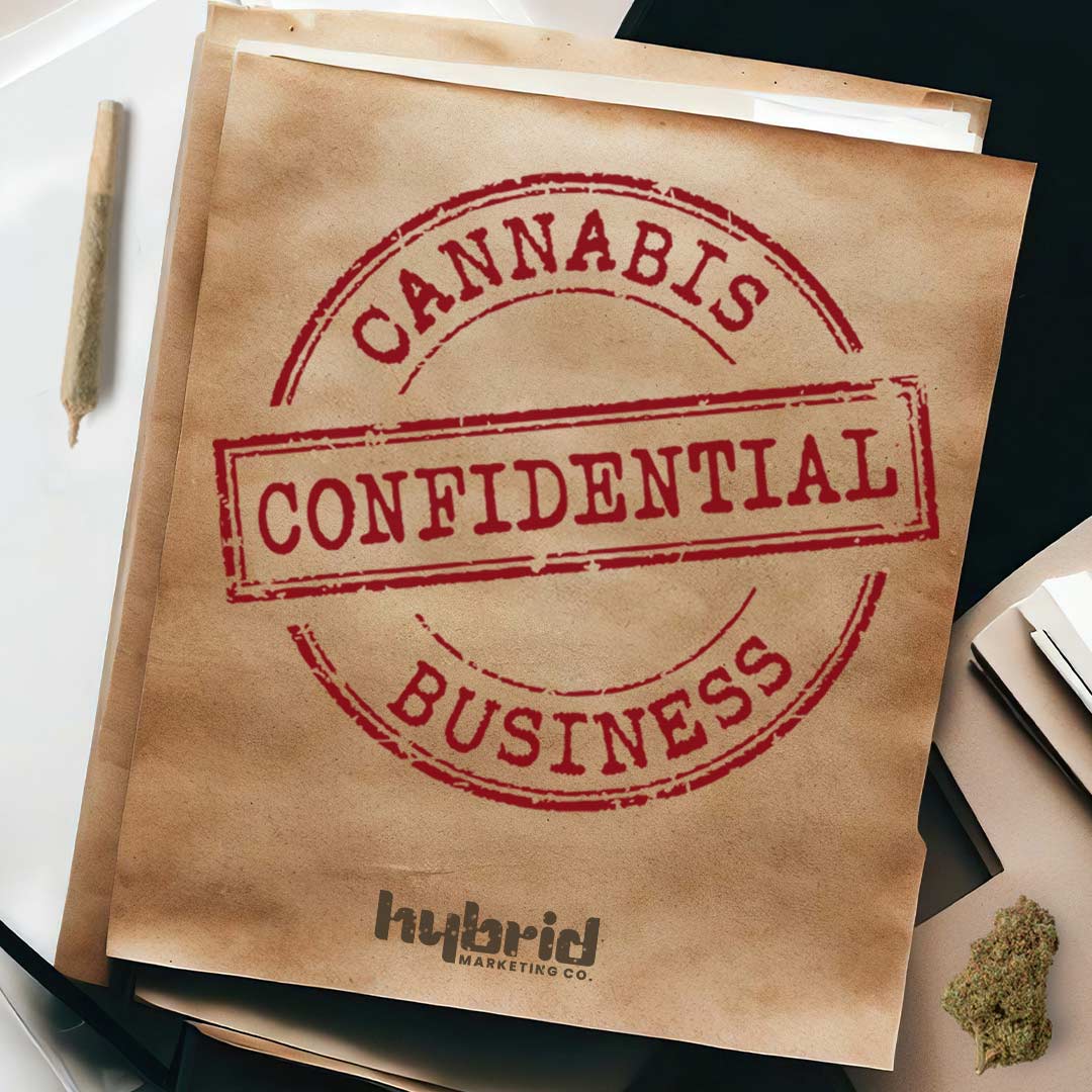 File folder stamped with Cannabis Business Confidential on it and Hybrid Marketing Co. logo