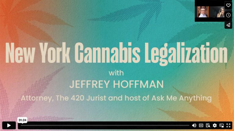 New York Cannabis Legalizationwith Jeffrey HoffmanAttorney, The 420 Jurist and host of Ask Me Anything